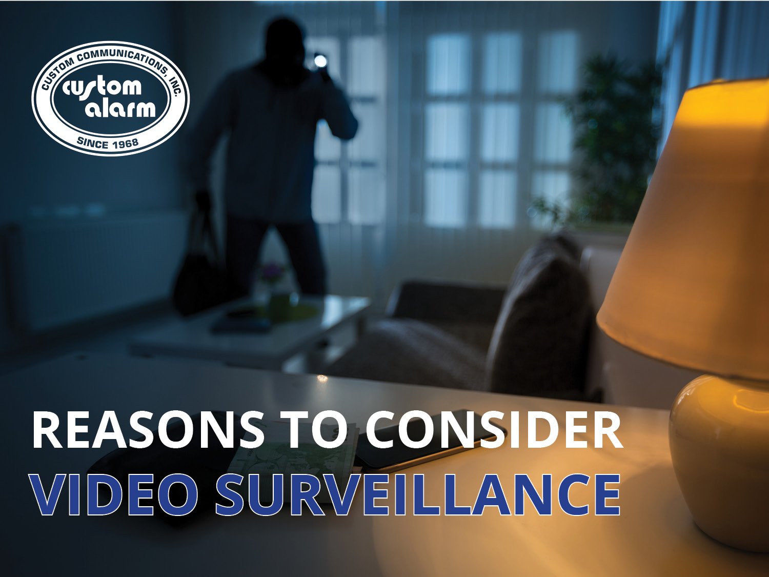 Reasons to consider video surveillance